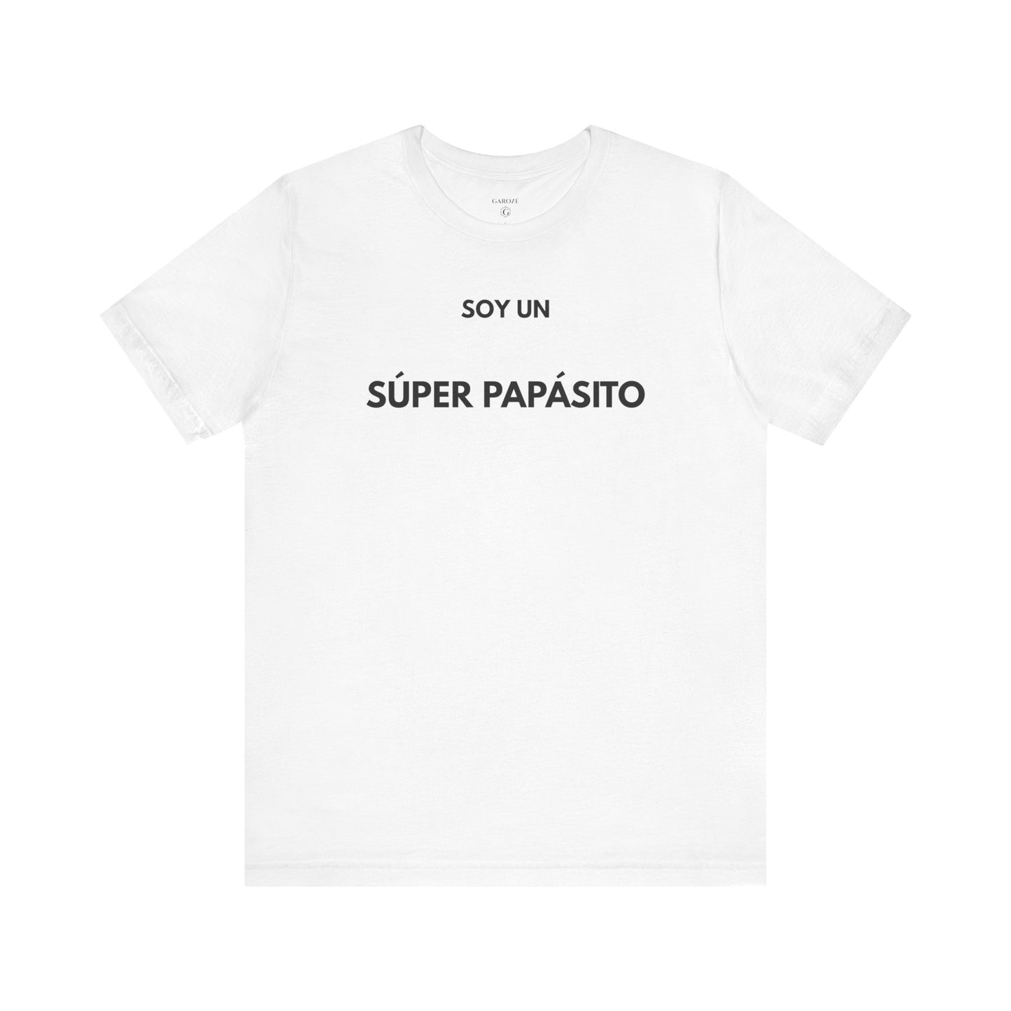 SOY UN SÚPER PAPASITO — Camiseta Divertida en Español | (GAROZÉ)