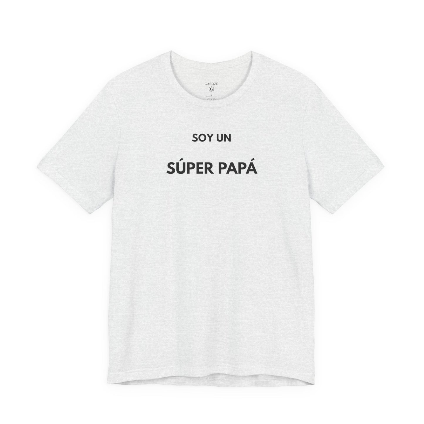 SOY UN SÚPER PAPÁ - Camiseta Divertida en Español | GAROZÉ Edición Especial