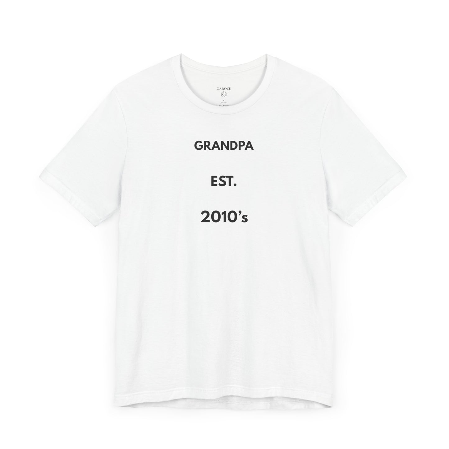 GRANDPA EST. 2010s — Limited Edition T-Shirt (GAROZÉ)