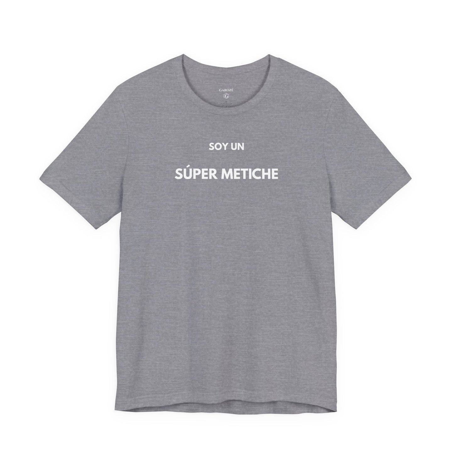 SOY UN SÚPER METICHE - Camiseta Divertida en Español | GAROZÉ Edición Especial