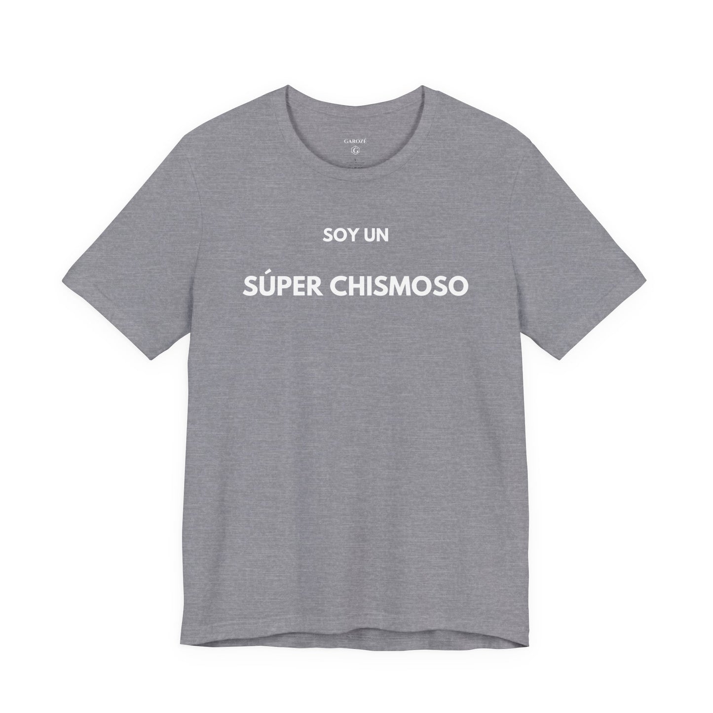 SOY UN SÚPER CHISMOSO - Camiseta Divertida en Español | GAROZÉ Edición Especial