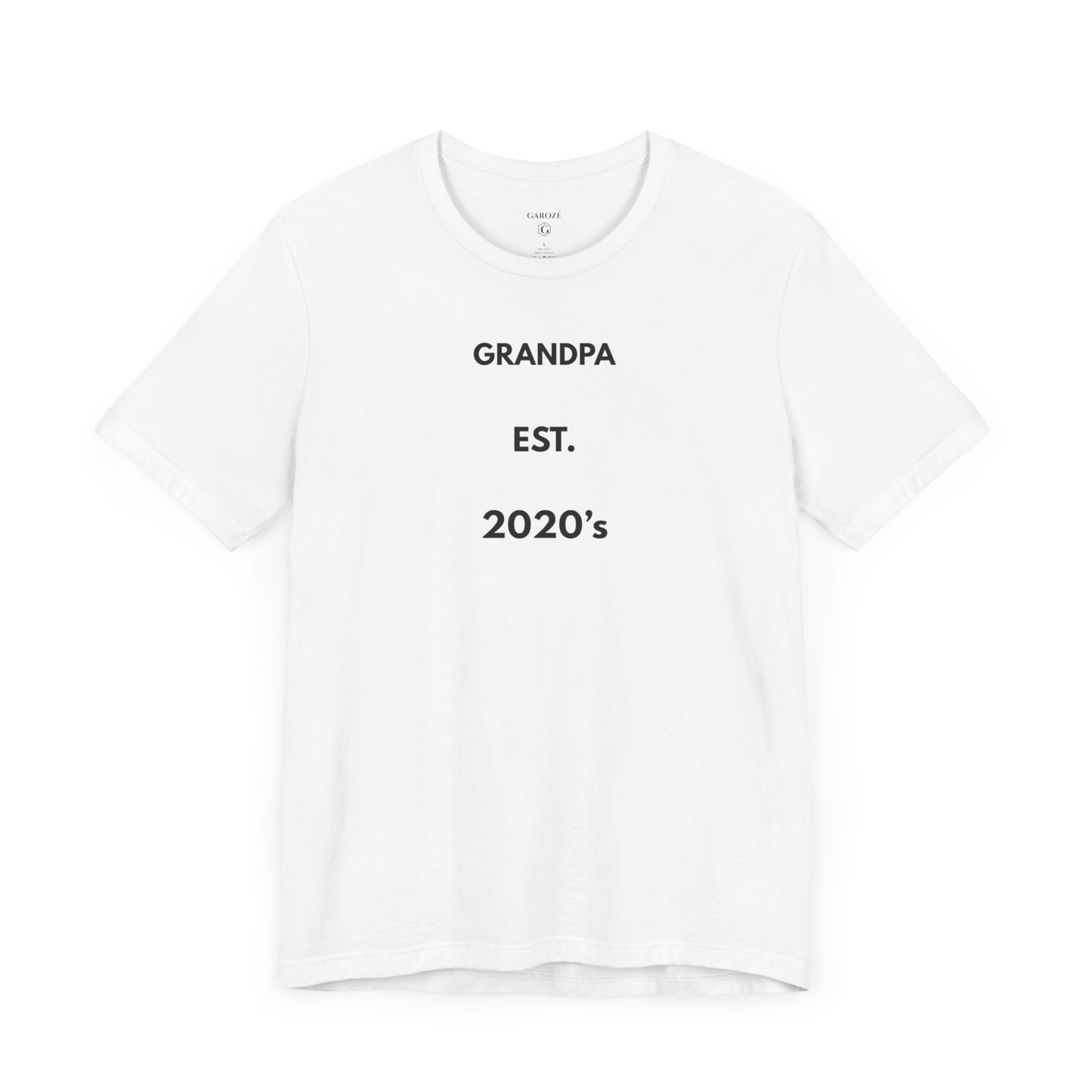 GRANDPA EST. 2020s — Limited Edition T-Shirt (GAROZÉ)
