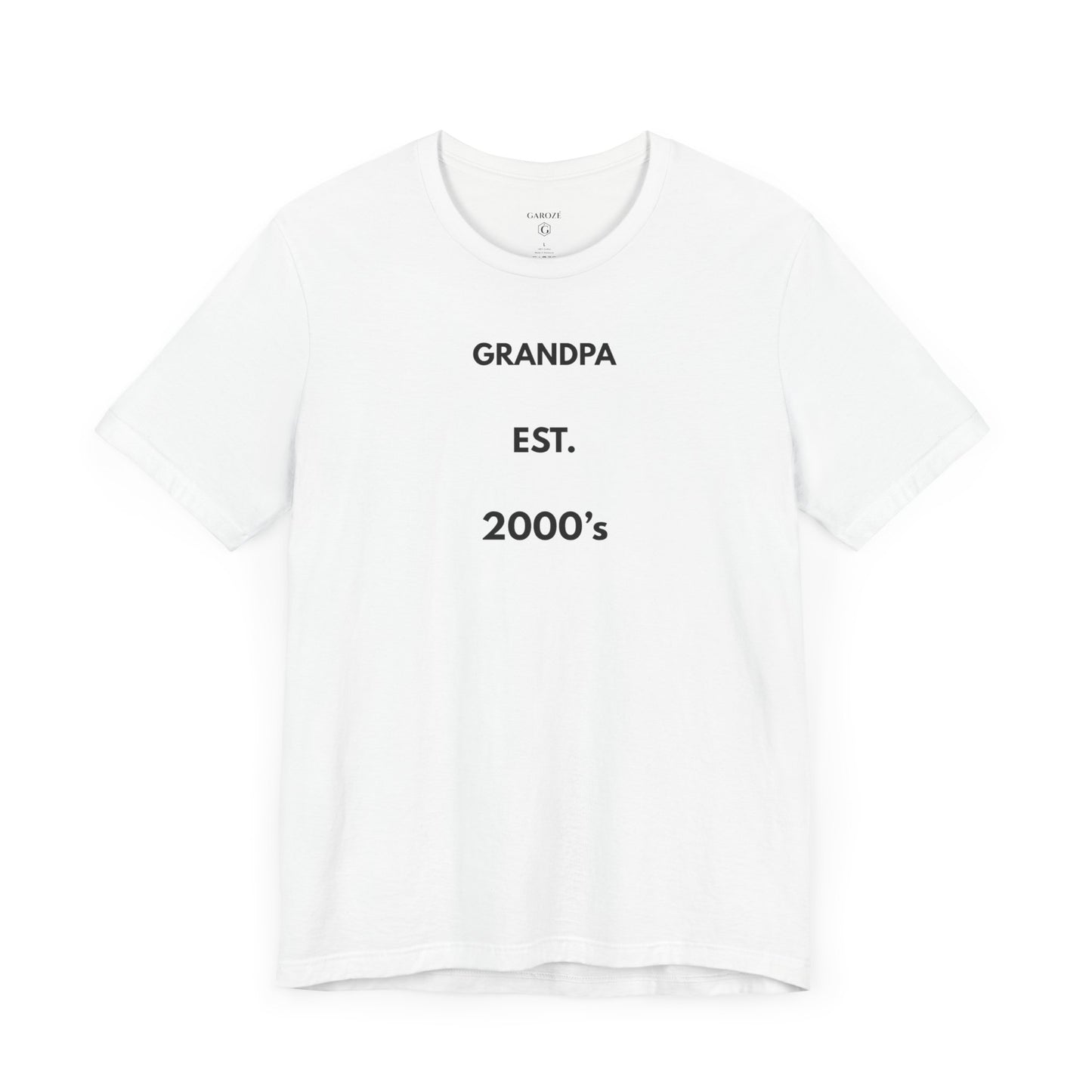 GRANDPA EST. 2000s — Limited Edition T-Shirt (GAROZÉ)