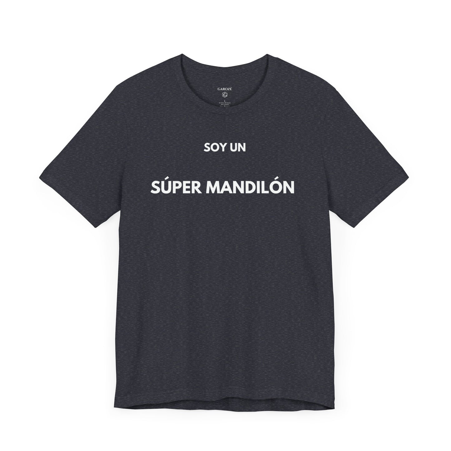 SOY UN SÚPER MANDILÓN — Camiseta Divertida en Español | (GAROZÉ)