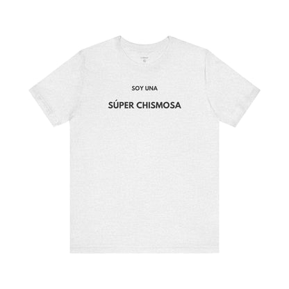 SOY UNA SÚPER CHISMOSA - Camiseta Divertida en Español | GAROZÉ Edición Especial