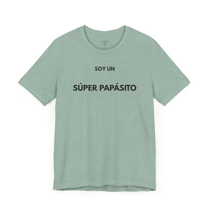 SOY UN SÚPER PAPASITO — Camiseta Divertida en Español | (GAROZÉ)
