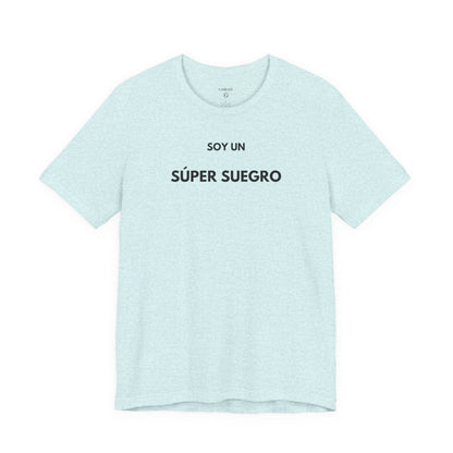Soy Un Súper Suegro - Camiseta Divertida Para El Mejor Suegro | GAROZÉ