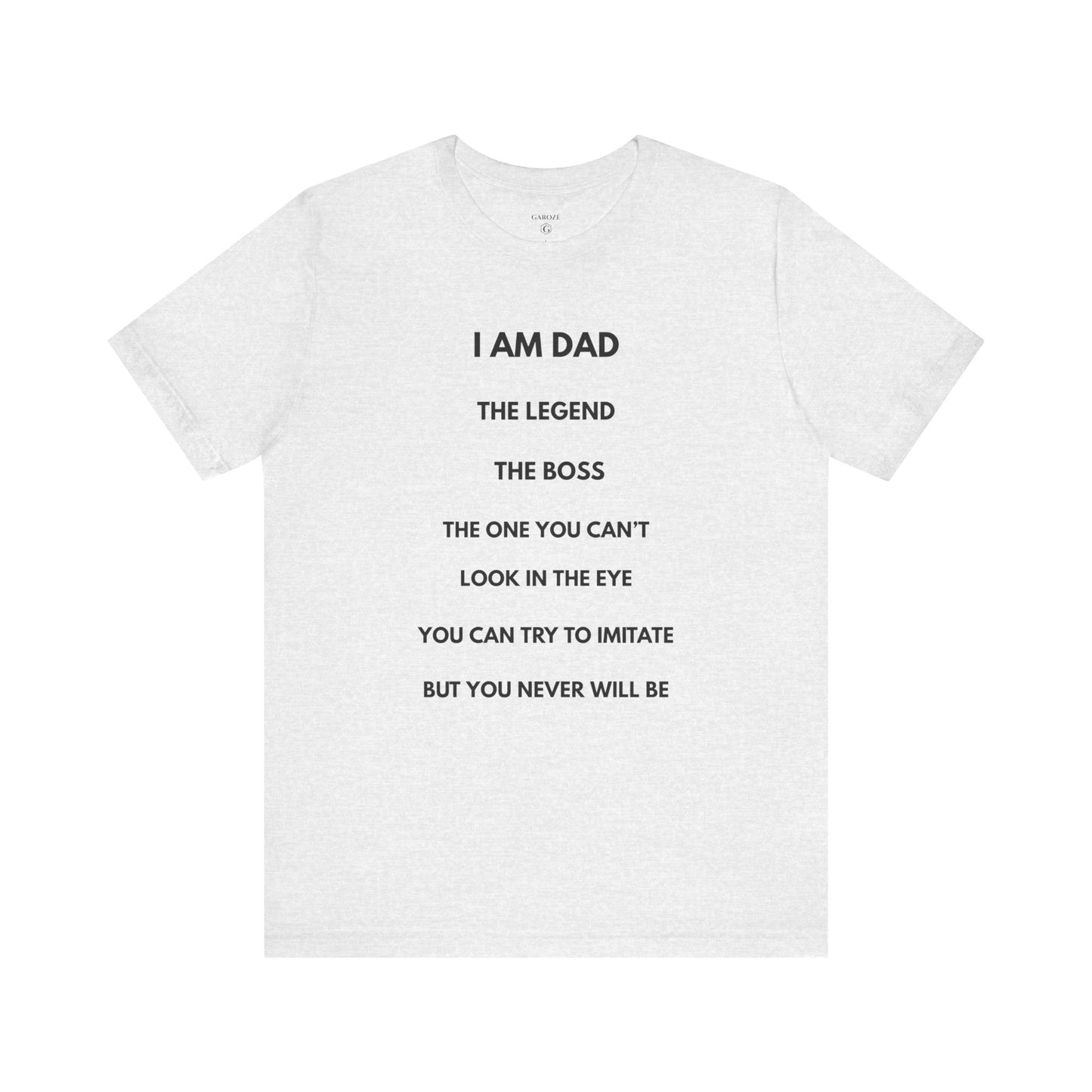 I AM THE LEGEND - DAD — Día by GAROZÉ