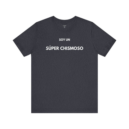SOY UN SÚPER CHISMOSO - Camiseta Divertida en Español | GAROZÉ Edición Especial