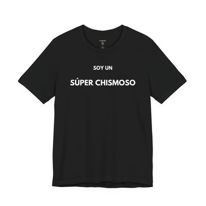 SOY UN SÚPER CHISMOSO - Camiseta Divertida en Español | GAROZÉ Edición Especial
