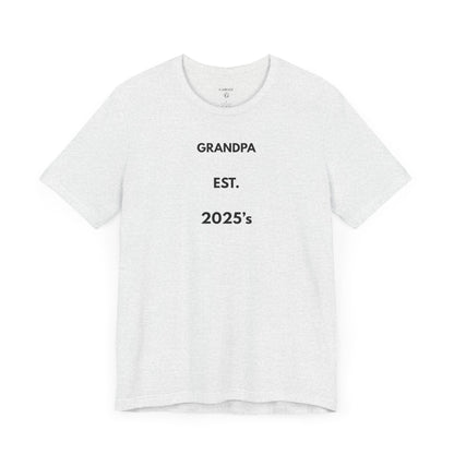 GRANDPA EST. 2025 — Limited Edition T-Shirt (GAROZÉ)