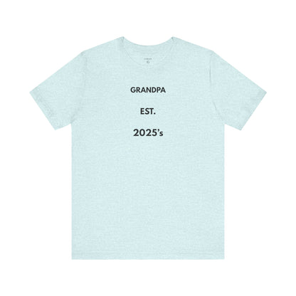 GRANDPA EST. 2025 — Limited Edition T-Shirt (GAROZÉ)