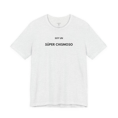 SOY UN SÚPER CHISMOSO — Día | GAROZÉ