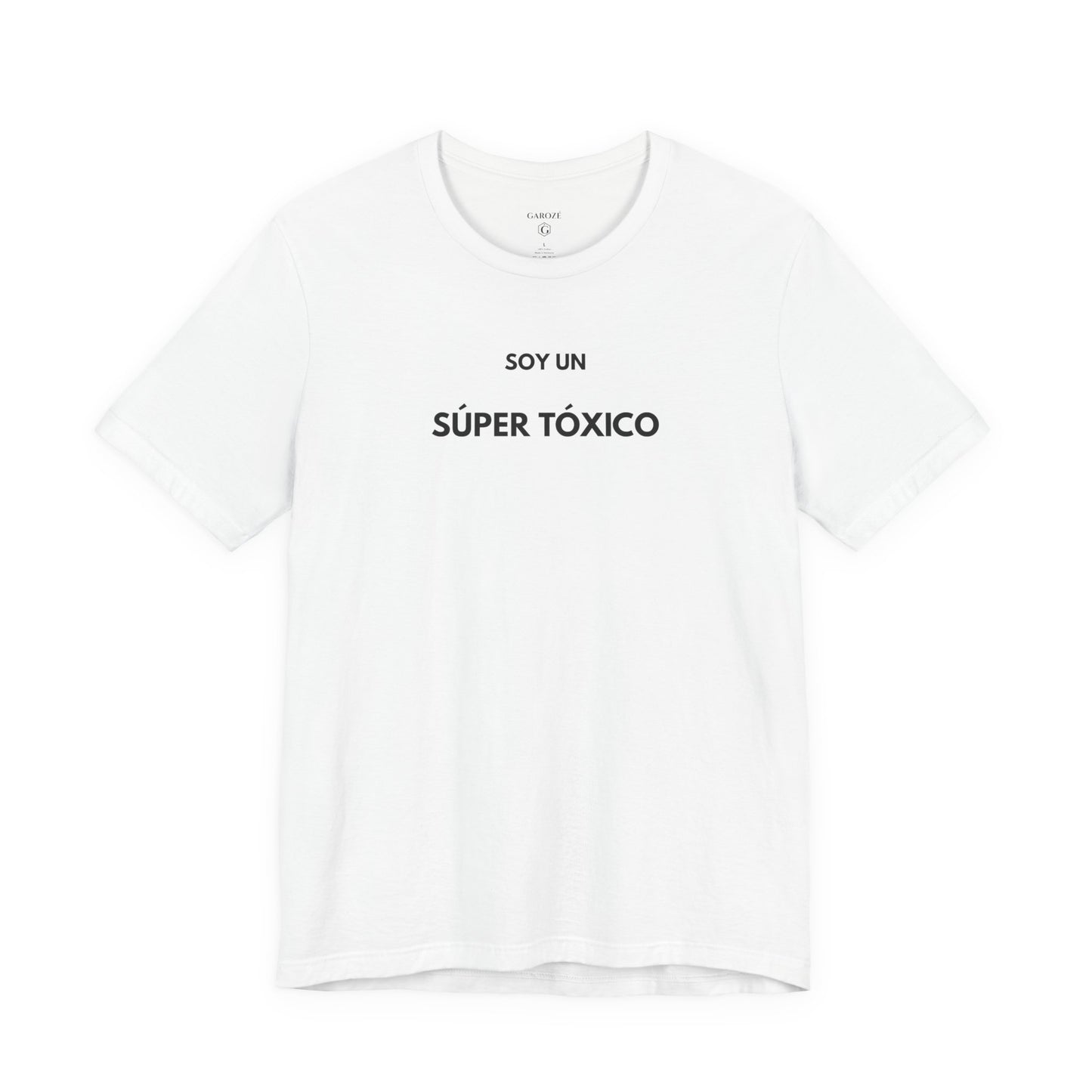 SOY UN SÚPER TÓXICO — Día by GAROZÉ