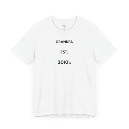 GRANDPA EST. 2010s — Limited Edition T-Shirt (GAROZÉ)
