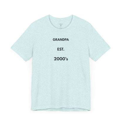 GRANDPA EST. 2000s — Limited Edition T-Shirt (GAROZÉ)