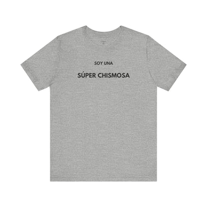 SOY UNA SÚPER CHISMOSA - Camiseta Divertida en Español | GAROZÉ Edición Especial