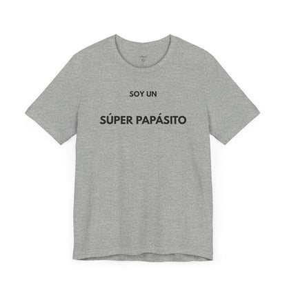 SOY UN SÚPER PAPASITO — Camiseta Divertida en Español | (GAROZÉ)