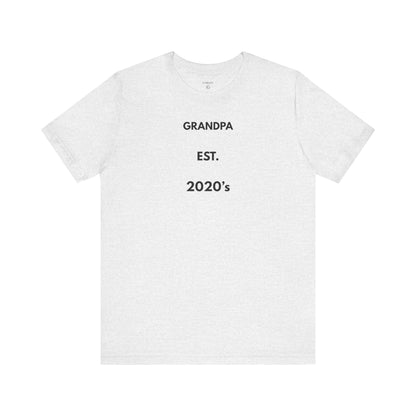 GRANDPA EST. 2020s — Limited Edition T-Shirt (GAROZÉ)