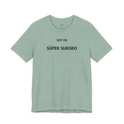 Soy Un Súper Suegro - Camiseta Divertida Para El Mejor Suegro | GAROZÉ