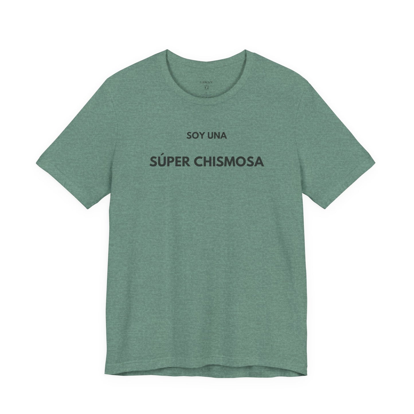 SOY UNA SÚPER CHISMOSA - Camiseta Divertida en Español | GAROZÉ Edición Especial