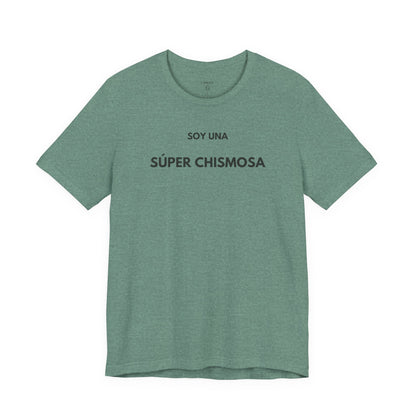 SOY UNA SÚPER CHISMOSA - Camiseta Divertida en Español | GAROZÉ Edición Especial