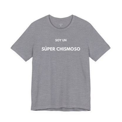 SOY UN SÚPER CHISMOSO - Camiseta Divertida en Español | GAROZÉ Edición Especial