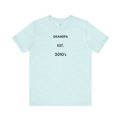 GRANDPA EST. 2010s — Limited Edition T-Shirt (GAROZÉ)