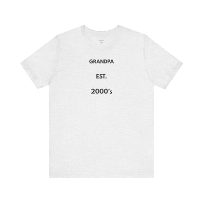GRANDPA EST. 2000s — Limited Edition T-Shirt (GAROZÉ)