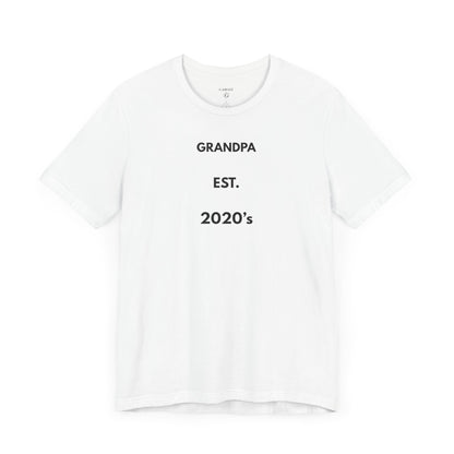 GRANDPA EST. 2020s — Limited Edition T-Shirt (GAROZÉ)