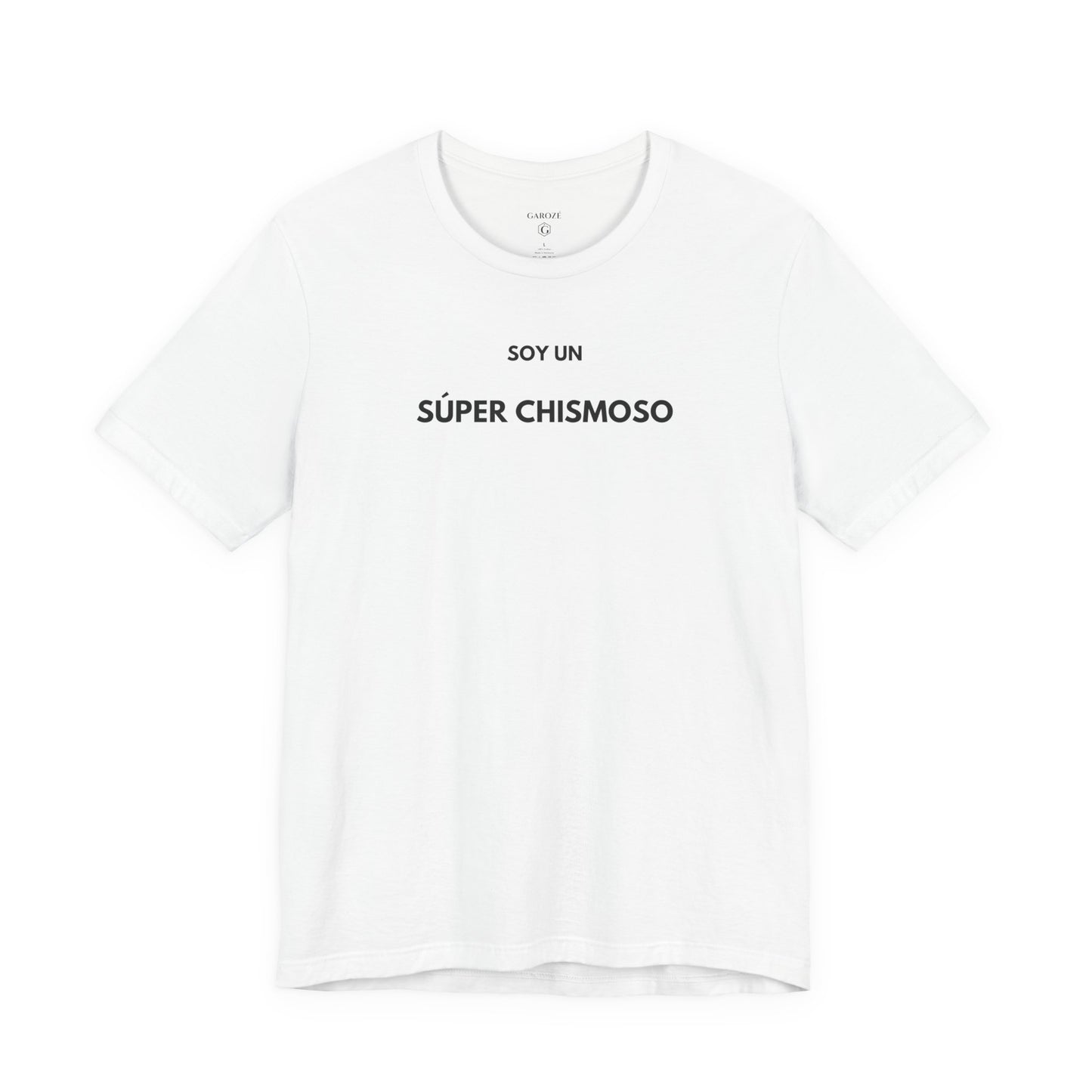 SOY UN SÚPER CHISMOSO — Día | GAROZÉ