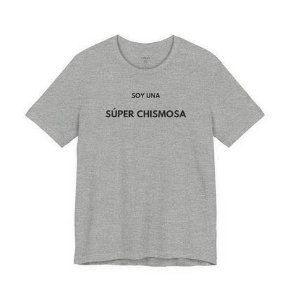 SOY UNA SÚPER CHISMOSA - Camiseta Divertida en Español | GAROZÉ Edición Especial