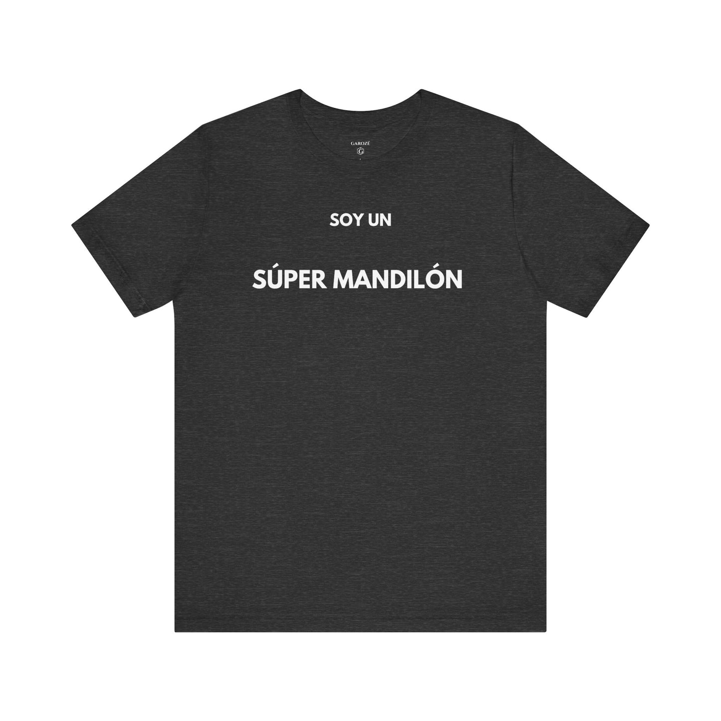 SOY UN SÚPER MANDILÓN — Camiseta Divertida en Español | (GAROZÉ)