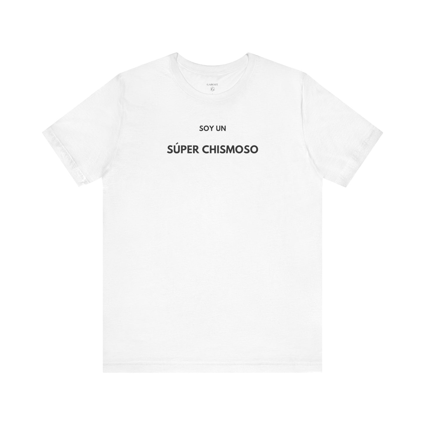 SOY UN SÚPER CHISMOSO — Día | GAROZÉ