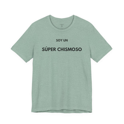 SOY UN SÚPER CHISMOSO - Camiseta Divertida en Español | GAROZÉ Edición Especial