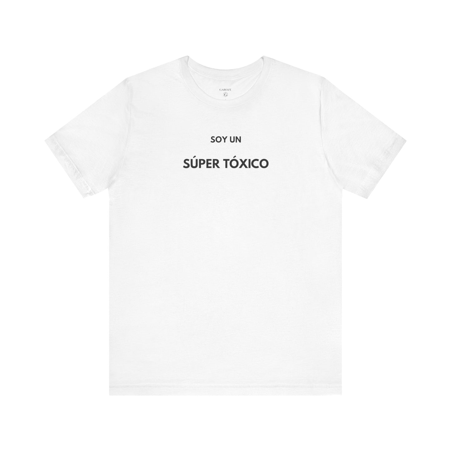 SOY UN SÚPER TÓXICO — Día by GAROZÉ