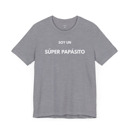 SOY UN SÚPER PAPASITO — Camiseta Divertida en Español | (GAROZÉ)